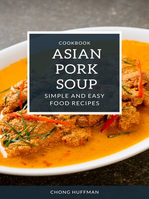 cover image of Asian Pork Soup Recipes